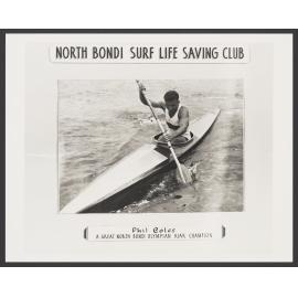 North Bondi S.L.S.C. , Lifesaver Phil Coles, Olympic Champion. Former Alderman of Waverley.