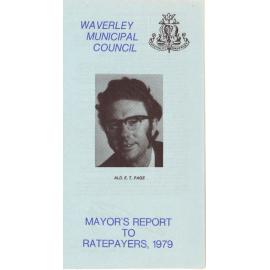 Annual report, 1979. "Waverley Municipal Council : Mayor's report to ratepayers, 1979" ; 2. Municipality of Waverley. Estimates of income and expenditure - Year 1979