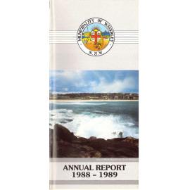 Annual report, 1989.  "Annual report, 1988-1989 / Waverley Municipal Council" 2. "Municipality of Waverley. Report to ratepayers, 1989" 3. Waverley Municipal Council. Annual Report, 1988. 